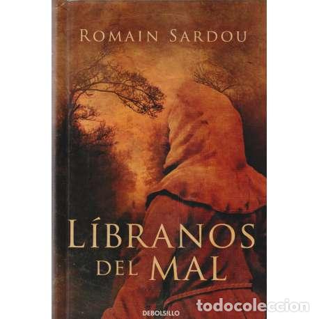 Libros: L&iacute;branos del mal - Romain Sardou - Foto 1