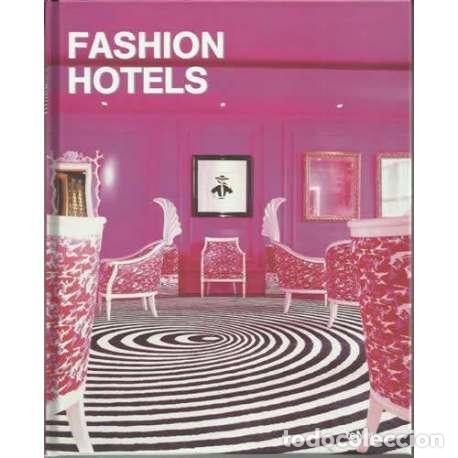 Libros: Fashion hotels - VV.AA - Foto 1