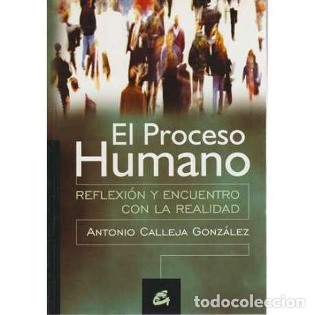 Libros: El proceso humano - Calleja Gonz&aacute;lez, Antonio - Foto 1