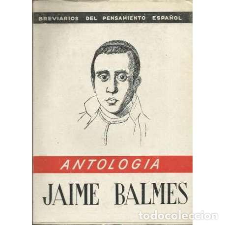 Libros: Jaime Balmes - Jos&eacute; Corts Grau - Foto 1