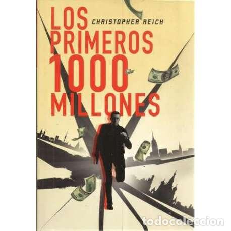 Libros: Los primeros 1000 millones - Reich, Christopher - Foto 1