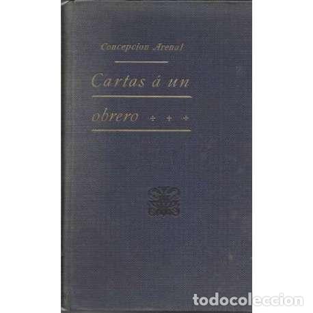 Libros: Cartas a un obrero - Concepci&oacute;n Arenal - Foto 1