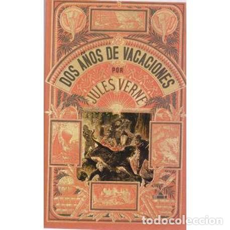 Libros: Dos a&ntilde;os de vacaciones - Julio Verne - Foto 1