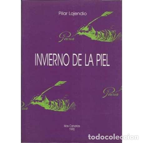 Libros: Invierno en la piel - Pilar Lojendio - Foto 1