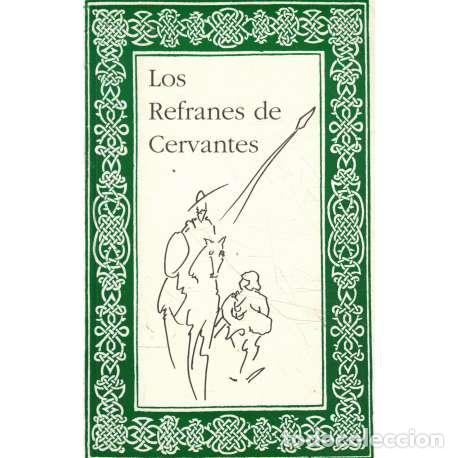 Libros: Los refranes de Cervantes - Coll, J - Foto 1