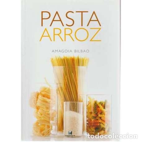 Libros: Pasta. Arroz - Bilbao, Amagoia - Foto 1