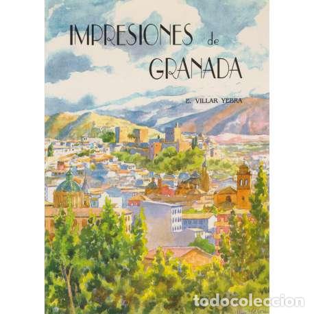 Libros: Impresiones de Granada - Enrique Villar Yebra - Foto 1