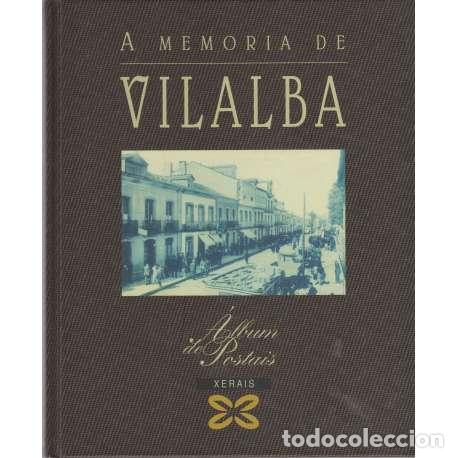 Libros: A memoria de Vilalba - VV. AA. - Foto 1