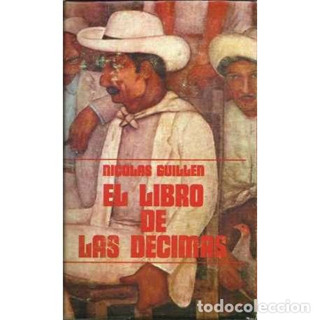 Libros: El libro de las d&eacute;cimas - Nicol&aacute;s Guill&eacute;n - Foto 1
