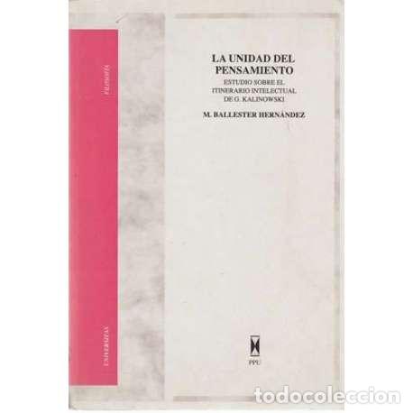 Libros: La unidad del pensamiento - Ballester Hern&aacute;ndez, M - Foto 1