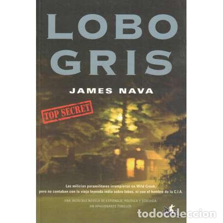 Libros: Lobo gris - Nava, James - Foto 1
