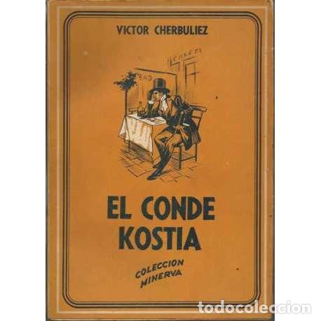 Libros: El Conde Kostia - Victor Cherbuliez - Foto 1