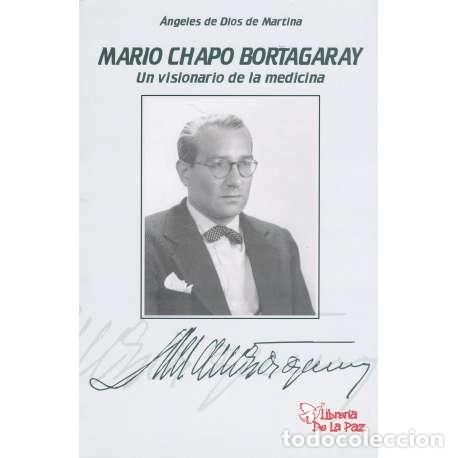 Libros: Mario Chapo Bortagaray - de Dios de Martina, &Aacute;ngeles - Foto 1