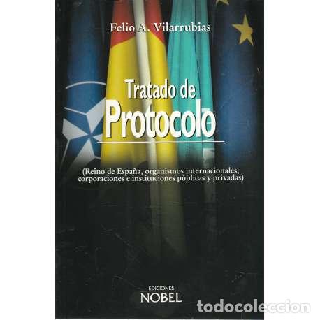 Libros: Tratado de protocolo - Felio A. Vilarrubias - Foto 1
