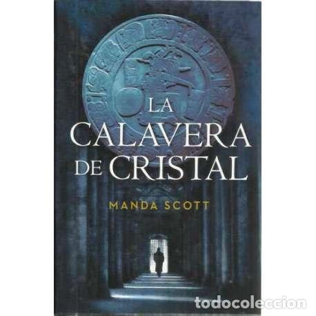 Libros: La calavera de cristal - Manda Scott - Foto 1