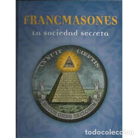 Libros: Francmasones. La sociedad secreta - VV.AA - Foto 1