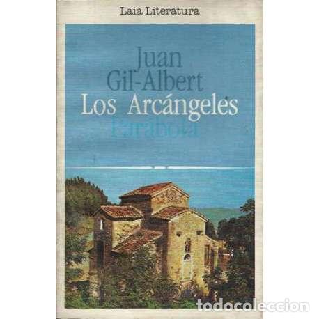 Libros: Los arc&aacute;ngeles - Juan Gil-Albert - Foto 1