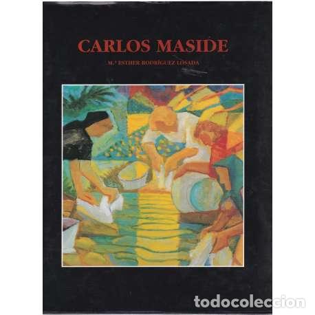 Libros: Carlos Maside - Rodr&iacute;guez Losada, Mar&iacute;a Esther - Foto 1