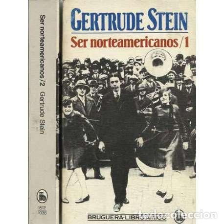 Libros: Ser norteamericanos (2 Tomos) - Gertrude Stein - Foto 1