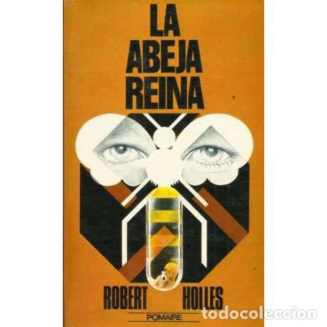 Libros: La abeja reina - Robert Holles - Foto 1
