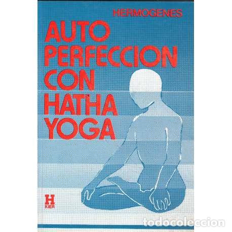 Libros: Autoperfecci&oacute;n con Hatha Yoga - Herm&oacute;genes - Foto 1