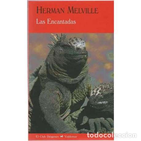 Libros: Las Encantadas - Herman Melville - Foto 1
