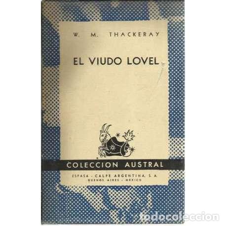 Libros: El viudo Lovel - William Makepeace Thackeray - Foto 1