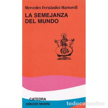 Libros: La semejanza del mundo - Fern&aacute;ndez Martorell, Mercedes