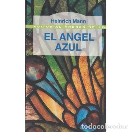 Libros: El &aacute;ngel azul - Mann, Heinrich - Foto 1