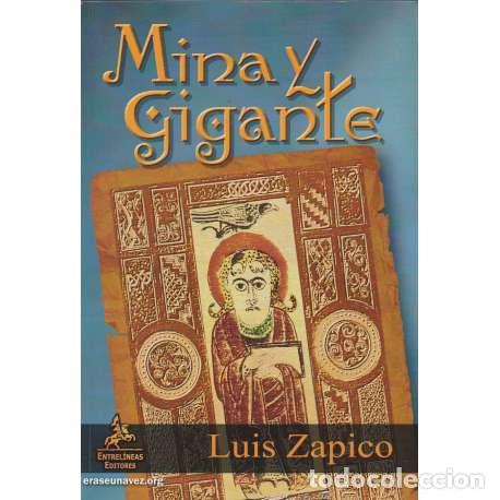 Libros: Mina y gigante - Zapico, Luis - Foto 1