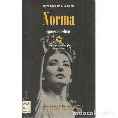 Libros: Norma - Vincenzo Bellini - Foto 1