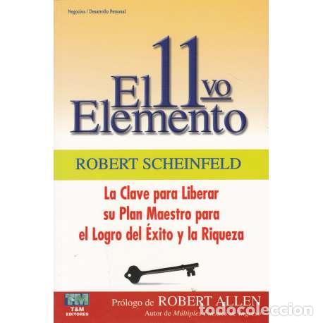 Libros: El 11vo Elemento - Scheinfeld, Robert - Foto 1