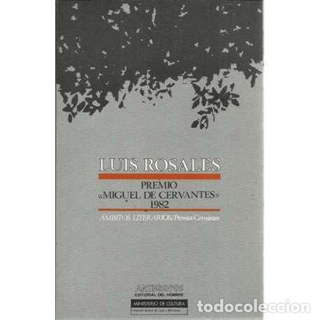 Libros: Luis Rosales. Premio Miguel de Cervantes 1982 - VV.AA - Foto 1