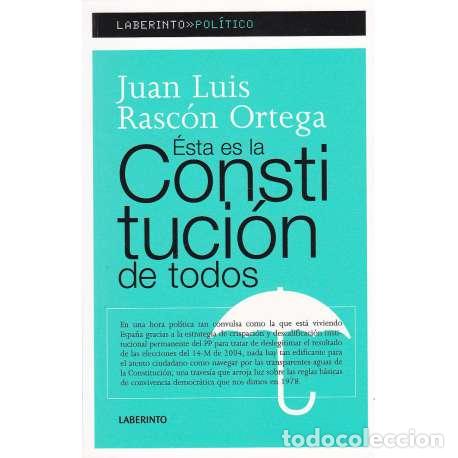Libros: &Eacute;sta es la Constituci&oacute;n de todos - Rasc&oacute;n Ortega, Juan Luis - Foto 1