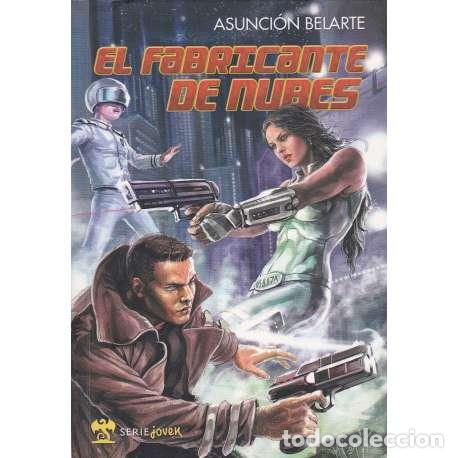 Libros: El fabricante de nubes - Belarte, Asunci&oacute;n - Foto 1