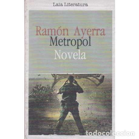 Libros: Metropol - Ram&oacute;n Ayerra - Foto 1