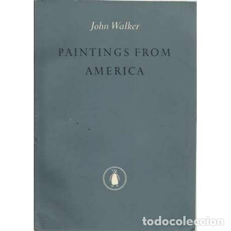 Libros: Paintings from America - John Walker - Foto 1