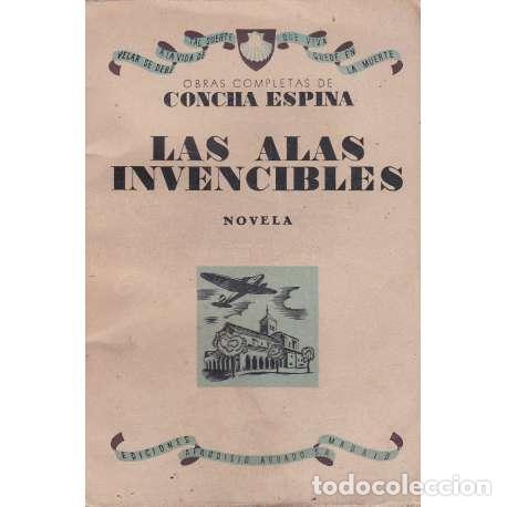 Libros: Las alas invencibles - Espina, Concha - Foto 1