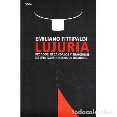 Libros: Lujuria - Fittipaldi, Emiliano - Foto 1