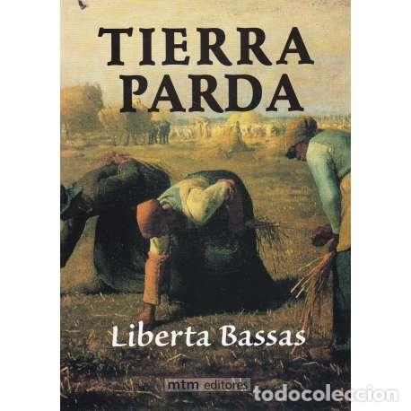 Libros: Tierra Parda - Bassas, Liberta - Foto 1