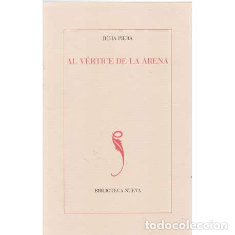 Libros: Al v&eacute;rtice de la arena - Julia Piera - Foto 1