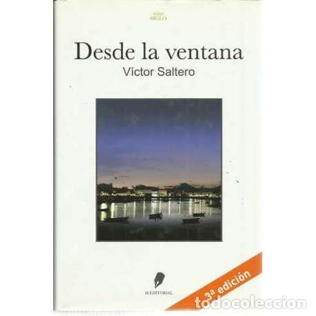 Libros: Desde la ventana - V&iacute;ctor Saltero - Foto 1