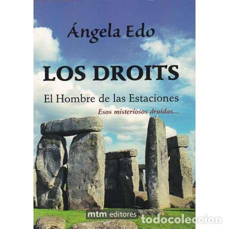 Libros: Los Droits. El Hombre de las Estaciones - Edo, &Aacute;ngela - Foto 1