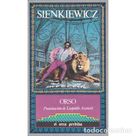 Libros: Orso. El arca perdida - Sienkiewicz, Henryk - Foto 1