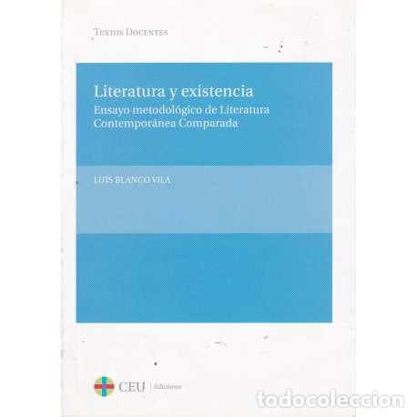Libros: Literatuy existencia - Blanco Vila, Luis - Foto 1