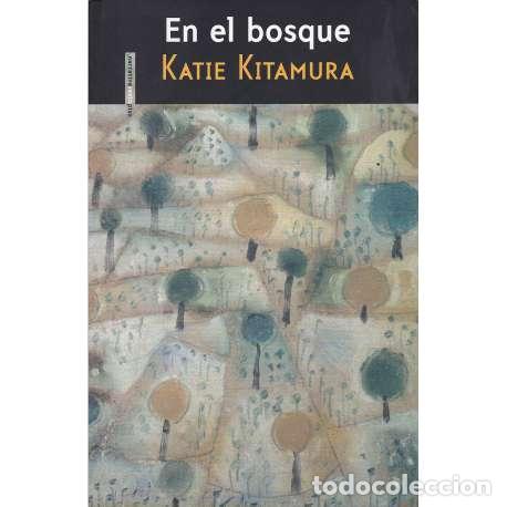 Libros: En el bosque - Kitamura, Katie - Foto 1