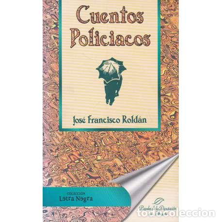 Libros: Cuentos policiacos - Rold&aacute;n, Jos&eacute; Francisco - Foto 1