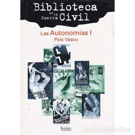 Libros: Las Autonom&iacute;as I. Pa&iacute;s Vasco - VV. AA. - Foto 1