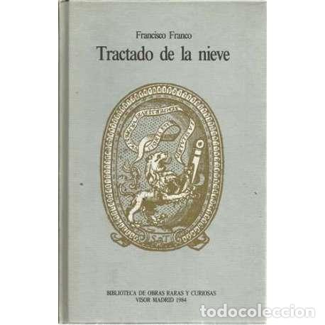 Libros: Tratado de la nieve - Francisco Franco - Foto 1