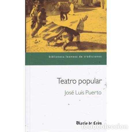 Libros: Teatro popular - Puerto, Jos&eacute; Luis - Foto 1